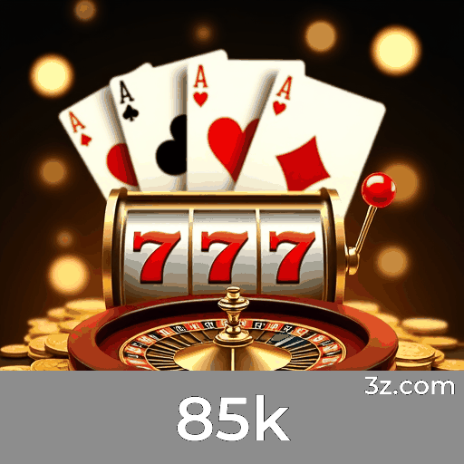 85k: O Melhor Cassino Online com Pagamentos Rápidos e Segurança